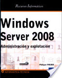 Recursos Informaticos Windows Server 2008 - Administracion y explotacion